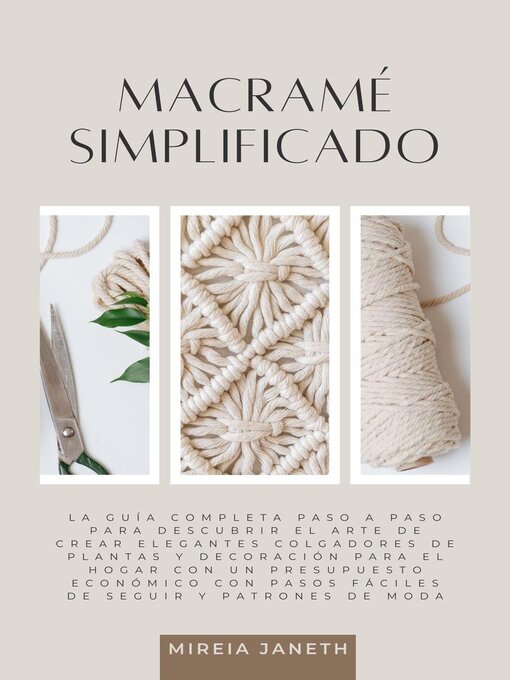 Title details for Macramé Simplificado by Mireia Janeth - Available